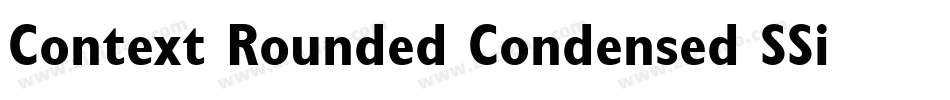 Context Rounded Condensed SSi Bold Condensed字体转换